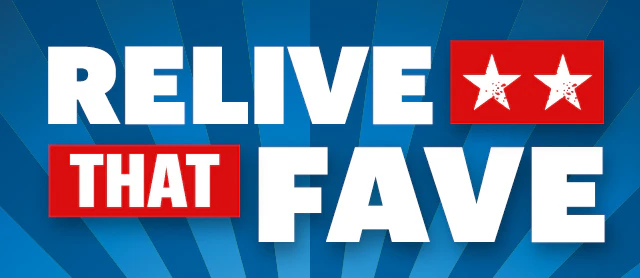 Relive that fave.