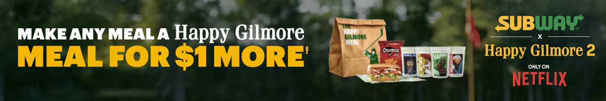 Make any meal a Happy Gilmore Meal for $1 More.‡