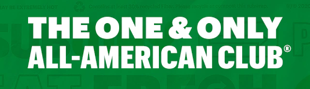The one and only All-American club®.