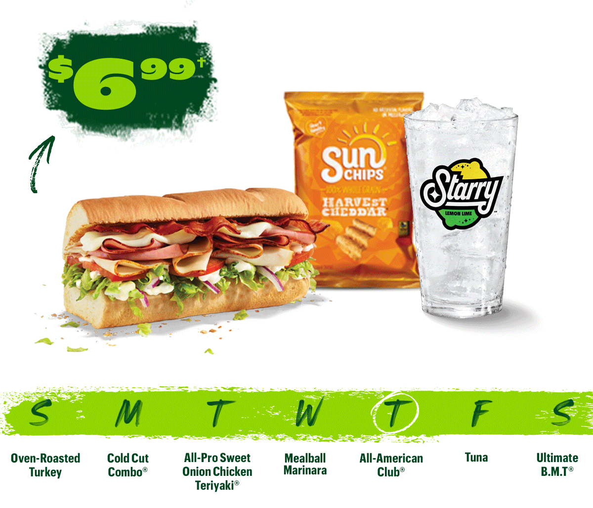 Subway® MVP Rewards exclusive: Meal of the Day. Order two meals of the day and score 100 bonus points.*