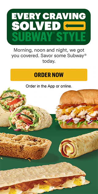 Every craving solved Subway® style