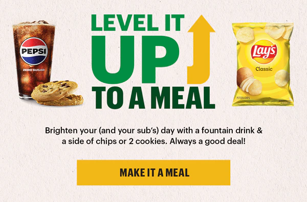 Advertisement for a meal deal featuring Pepsi, cookies, and Lay's chips. Text reads 'Level It Up to a Meal.' Button below says 'Make It a Meal.'