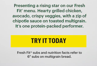 Grilled chicken and avocado sandwich on multigrain bread with veggies, highlighted as a Fresh Fit® option, under 500 calories, high protein, and full serving of vegetables.