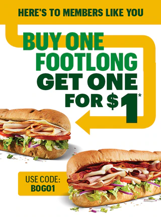 Promo for Subway® footlong subs: 'Buy one, get one for $1.' Features two subs with deli meats, veggies. Text instructs to use code BOGO1.