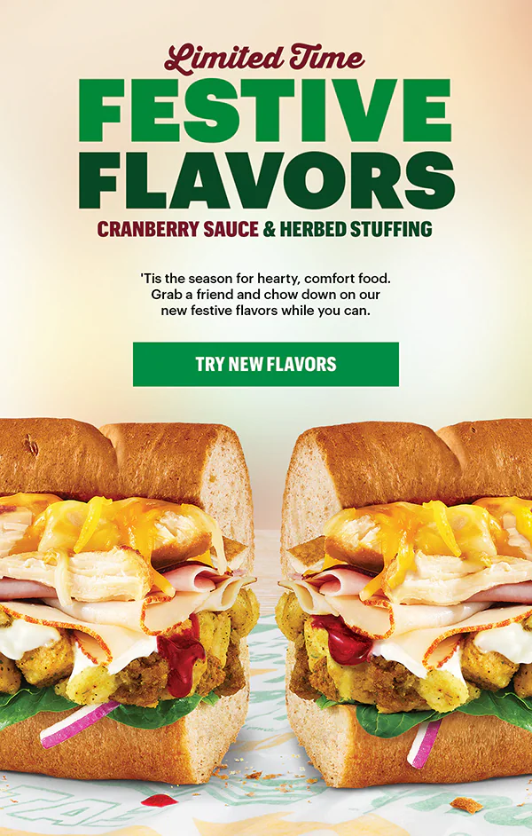 Promotional ad for the new Festive subs. Tone is warm and inviting, with an orange gradient background and a large image of one of the festive sandwiches.