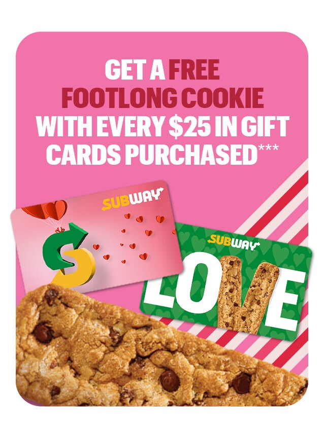 Promotional graphic featuring two Subway subs positioned as competing “teams” for the big game, followed by a catered spread that includes sandwiches, chips, drinks, and cookies. Headline encourages choosing a favorite sub and highlights Subway Catering as an easy way to feed a group. A button at the bottom reads “Order a Win.”. It also promotes purchasing gift cards for Valentine's day, with the offer "get a free footlong cookie with every $25 in gift cards purchased.".