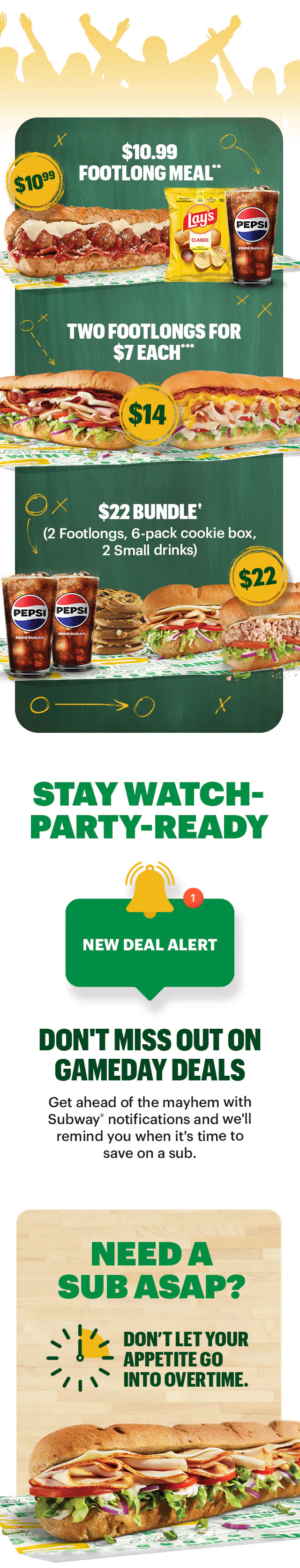 Email promoting Subway’s deals happening during the basketball tournament, featuring images of various subs and offer badges: $10.99 Footlong Meal with chips and a drink, Two Footlongs for $7 each, and a $22 Bundle with two footlongs, cookie box, and two drinks. Includes messages about watching games, digital‑only offers in the Subway App, reminders to stay ‘watch‑party‑ready,’ and a final call‑to‑action button labeled ‘Savor a Sub.’