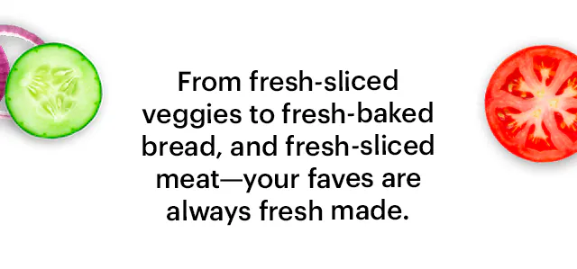 Promotional email for Subway®. The top section shows the headline ‘Eat Fresh®, Stay Fresh’ above a six inch sub on branded wrapping paper, surrounded by lettuce, sliced cucumbers and tomatoes. A caption reads: ‘From fresh-sliced veggies to fresh baked bread, and fresh‑sliced meat—your faves are always fresh‑made.’. A yellow button below says ‘Build Your Sub.’. The next section contains multiple behind‑the‑scenes images of food prep stations, fresh sliced vegetables, sliced meats, and Subway®sandwich assembly. A green headline reads: ‘Behind the scenes with our Sandwich Artists.’. The bottom section highlights ingredients with callouts pointing to tomatoes, bread, and meats on a fully assembled sub, with text describing tomatoes picked at peak ripeness, bread baked daily, and a selection of freshly sliced meat. Overall image promotes freshness and ingredient quality.