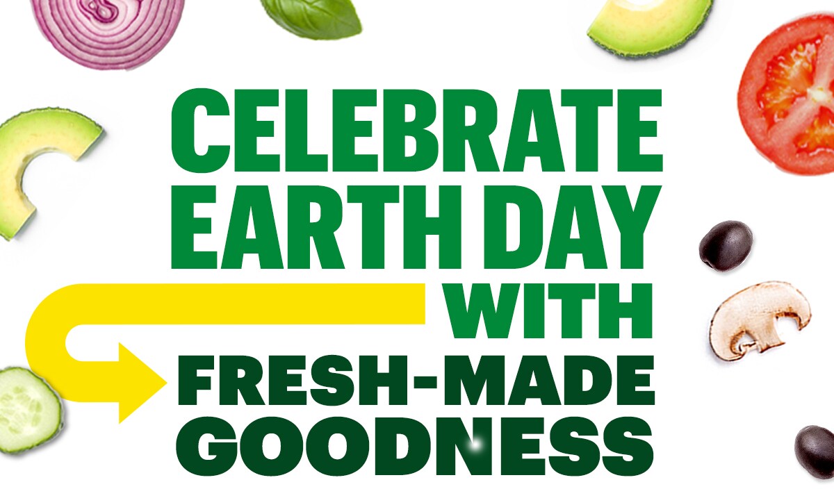 Subway® Earth Day promotional email featuring colorful fresh vegetables, two Footlong subs, and text about celebrating Earth Day with fresh‑made goodness. Includes images of sliced tomatoes, baked bread, banana peppers, and spinach. Two yellow ‘Order Your Fave’ buttons appear. The bottom section highlights Subway’s environmental promise, shown above a small plant sprouting from soil.