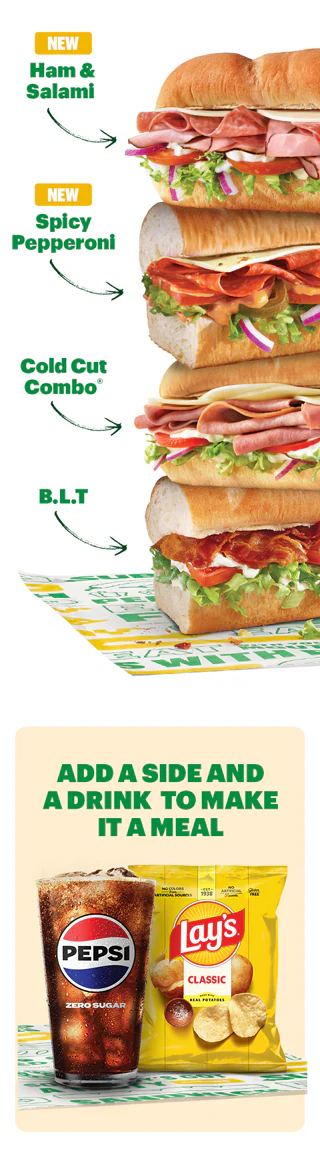 Promotional image for Subway’s Fresh Value Menu showing a hand holding a 6-inch deli sandwich across a table and a stack of four labeled 6-inch subs: Ham & Salami, Spicy Pepperoni, Cold Cut Combo®, and B.L.T. Text highlights “15 protein-packed options, each under $5,” “Featuring New Deli Faves,” and “$3.99 6-inch.” A Pepsi drink and Lay’s chips appear below with text reading “Add a side and a drink to make it a meal,” and “Order Now.”