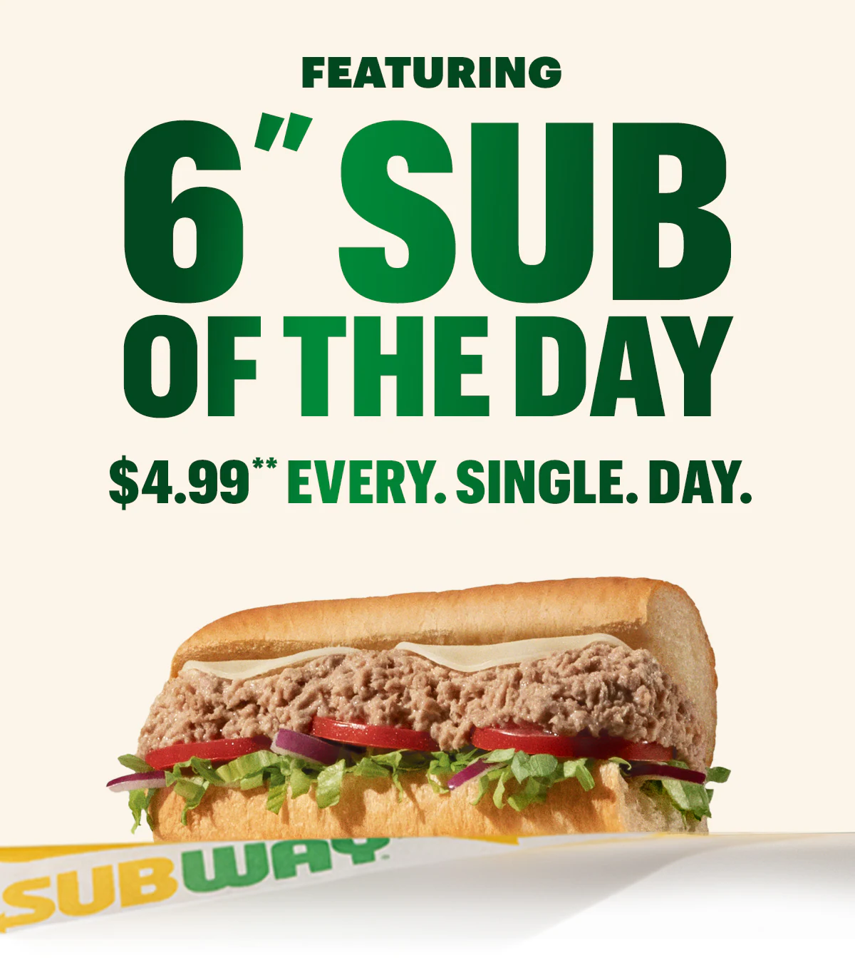 Promotional email for Subway’s Fresh Value Menu. Text reads “15 protein‑packed choices under $5” and “6‑inch Sub of the Day, $4.99 every day.” A tuna sub is shown with the headline “Today’s Catch: Tuna Tuesday.” Below, a weekly lineup displays subs for each day: Meatball Monday, Tuna Tuesday, Sweet Onion Teriyaki Wednesday, Turkey Thursday, Black Forest Ham Friday, B.M.T.® Saturday, and Spicy Italian Sunday. Buttons read “Seize the Day” and “Order Now.”