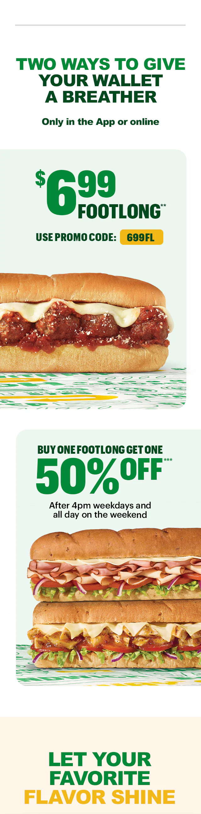 Promotional email highlighting two offers for the long weekend ahead, with the headline “3‑Day Weekends Call for Easy Eats” above several Subway® subs arranged on a picnic table with a green outdoor background and hanging banners. Additional sections show sandwich deals: $6.99 Footlong and Buy one Footlong get one 50% off after 4pm on weekdays and all day on weekends, a callout to order in the app or online, and a featured Oven‑roasted Turkey sub, Tuna, and Steak Philly with a “Order my favorite” button.