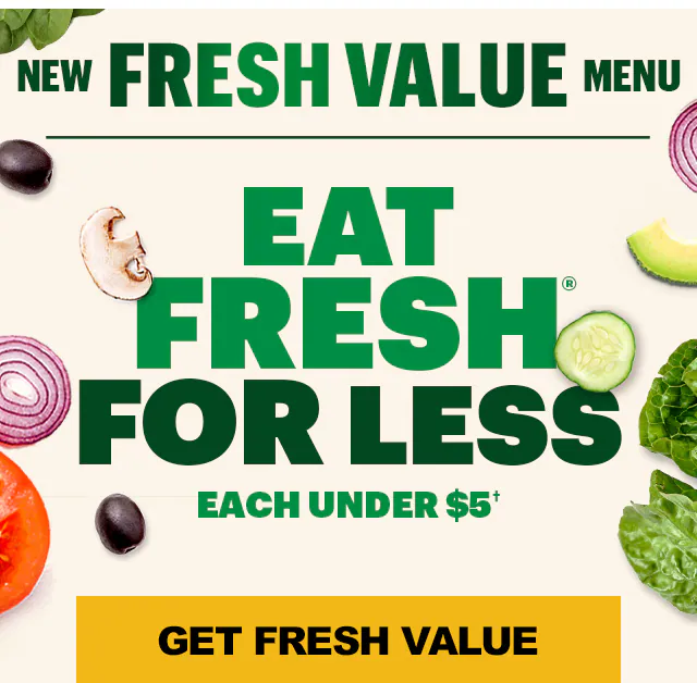 Subway® promotional email titled “Eat® Fresh For Less.” Highlights the Fresh Value Menu with items under five dollars. Shows deli sandwiches including Spicy Pepperoni, Ham and Salami, Cold Cut Combo®, and B.L.T., priced at $3.99 for a six‑inch. Displays protein pockets priced at $3.99 and a six‑inch Sub of the Day priced at $4.99 with different sandwiches listed for each day of the week.