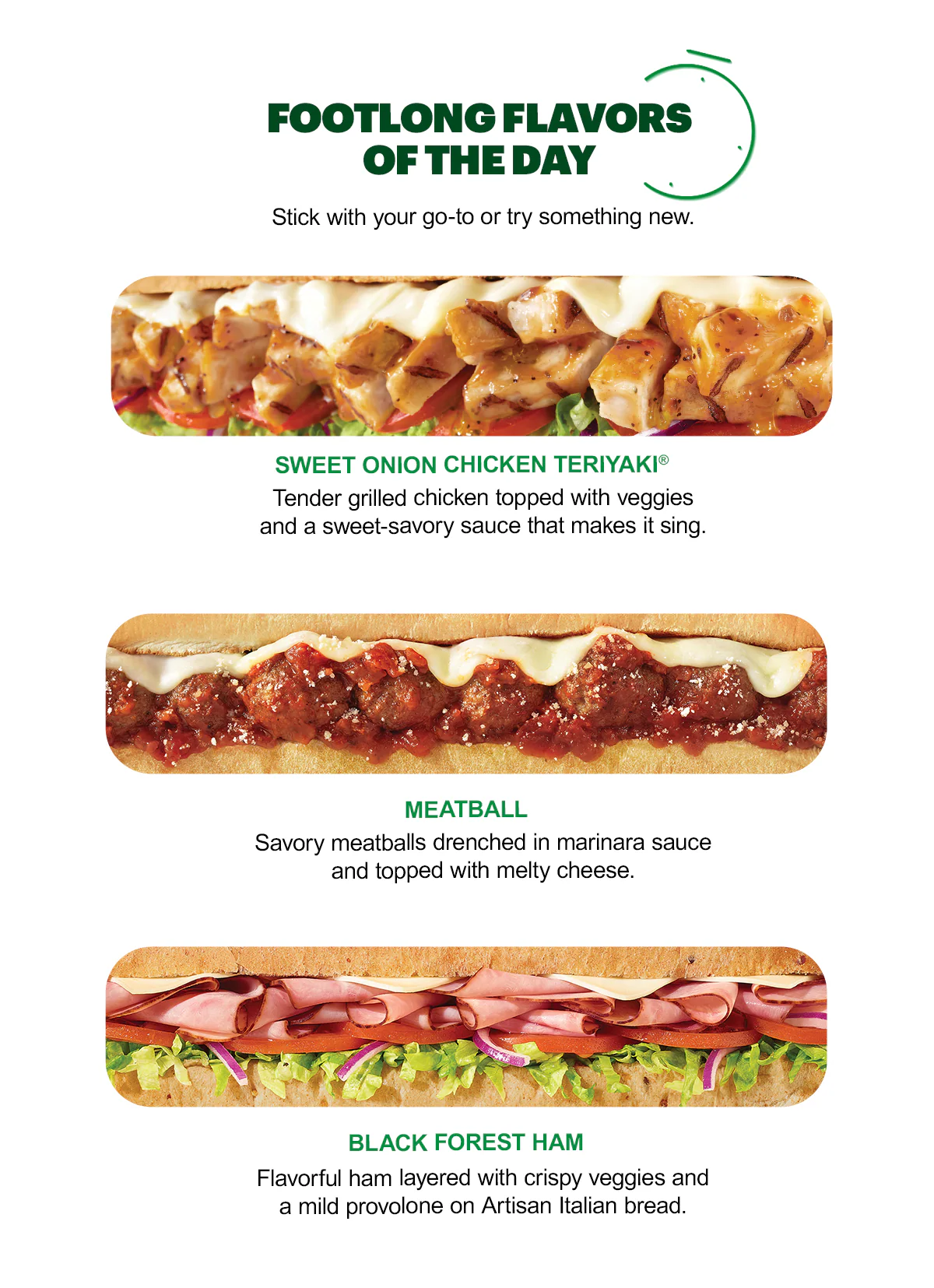 Promotional email for a Sub Club exclusive deal: Buy one Footlong get one 50% off. With neon-style text reading ‘BOGO'CLOCK’. Smaller copy in the headline states the offer is available after 4 p.m. on weekdays and all day on weekends. Under the image reads the promo code users must use online or in the App to redeem their deal. The lower section highlights three different footlong flavors, the Sweet Onion Chicken Teriyaki®, Meatball, and Black Forest Ham. Yellow buttons ready “Get Happy” and “Order Now”. The lowest section promotes EA Sports FC Mobile, showing a smartphone with the FC Mobile logo and a Subway® sub, with text reading “Score an EA SPORTS FC™ Mobile Bundle with each digital order” and a button labeled “Score now.”
