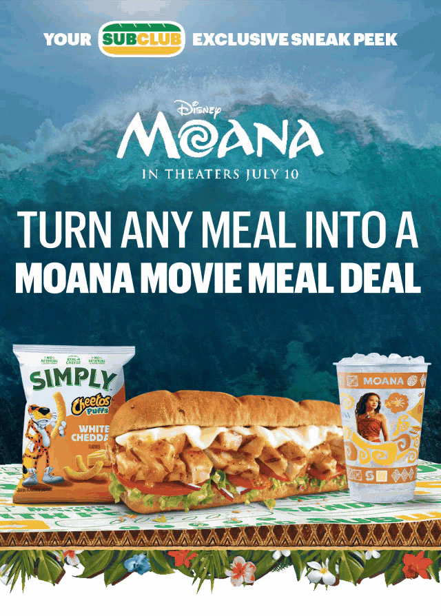 Sub Club promotional email for a Disney Moana movie meal deal showing a Subway® sandwich, a bag of Simply Cheetos Puffs White Cheddar, and a themed drink cup on a table in front of an ocean background. Text reads “Turn any meal into a Moana adventure” and “Moana movie meal deal.” Offer includes a $15 Fandango promo code and a collectible cup with purchase. Additional image shows five different Moana-themed cups featuring character designs and the message “Collect all 5 cups.” Buttons read “Order a meal” and “Order now.”
