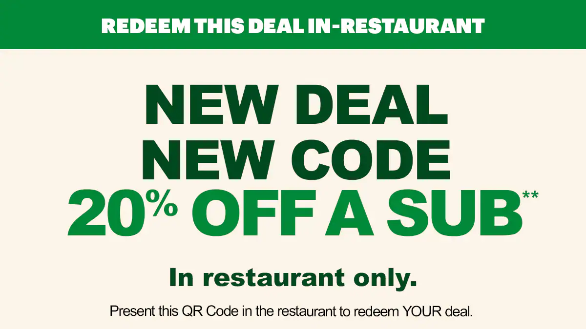 Promotional Subway® email showing an in‑restaurant offer for twenty percent off a sub. A QR code is in the center, with images of three  subs below. Text notes the deal is available in restaurant only and requires scanning the QR code to redeem.