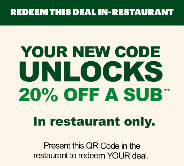 Promotional Subway® email showing an in‑restaurant offer for twenty percent off a sub**. A QR code labeled ‘scan’ appears in the center, with images of three subs below. Text notes the deal is available in restaurant only and requires scanning the QR code to redeem.