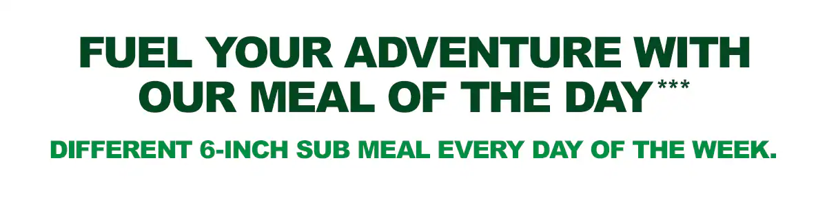 Sub Club promotional email for a Disney Moana movie meal deal showing a Subway Footlong, a bag of Simply Cheetos Puffs White Cheddar, and a themed drink cup on a table in front of a bamboo textured background. Text reads “Moana movie meal deal. Score a $15 Fandango promo code to see Moana plus a collectible cup when you upgrade a meal for $1 more.” An additional image shows five different Moana-themed cups featuring character designs and the message "Scan the QR code on your cup for details to receive a $15 Fandango promo code". The bottom section promotes the Meal of the Day with copy reading, "Fuel your adventure with our Meal of the Day". Prompting guest to get their meal deal by purchasing a 6-inch Meal of the Day. Buttons read “Order a meal” and “Make it a meal deal.”