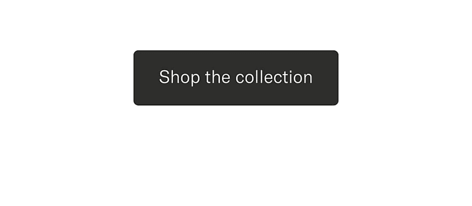 Shop the collection