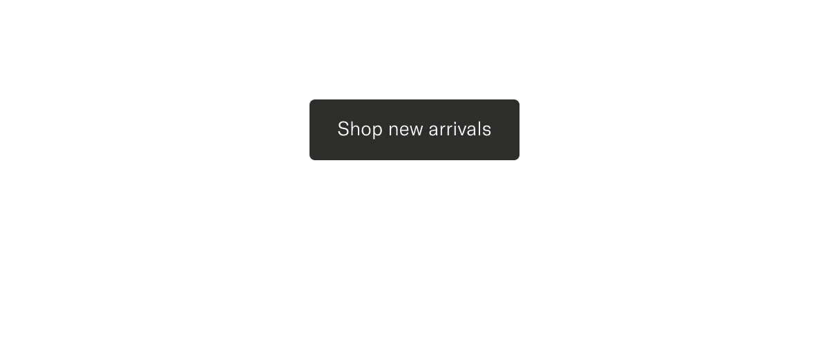 Shop New arrivals