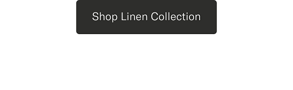 Linen collection