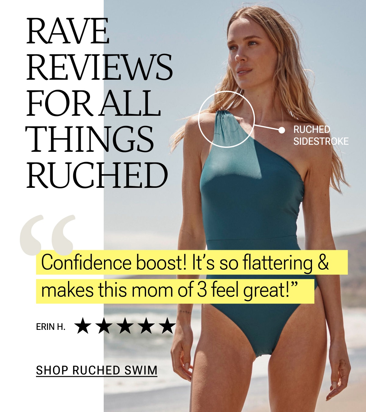 Ruched Sidestroke