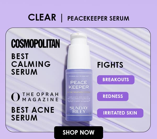 Clear Peacekeeper Serum Cosmopolitan Best Calming Serum O the Oprah Magazine Best Acne SerumFights Breakouts Redness Irritaded Skin