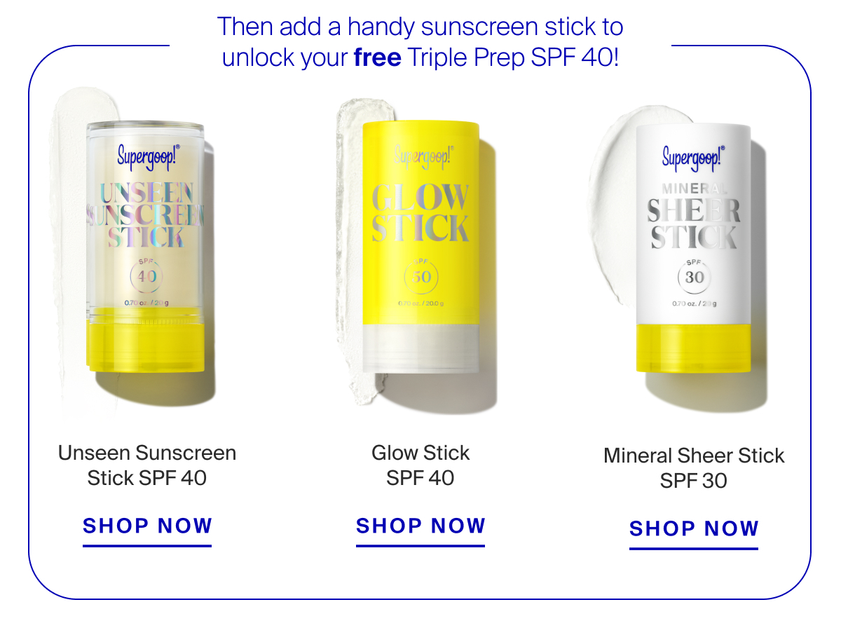 Unlock Your Free Triple Prep SPF 40!