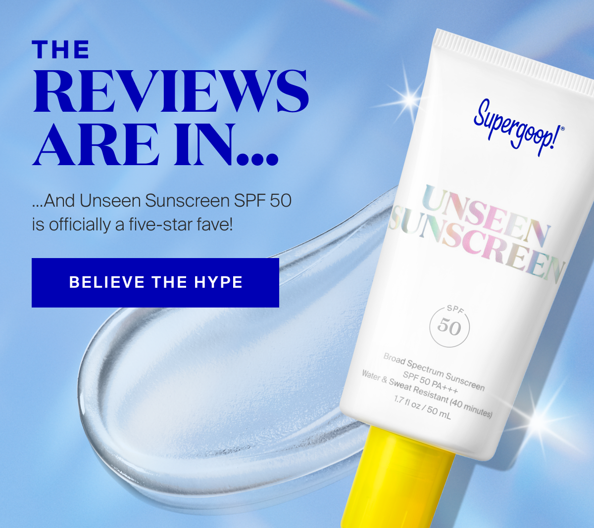 Believe The Hype of Unseen Sunscreen