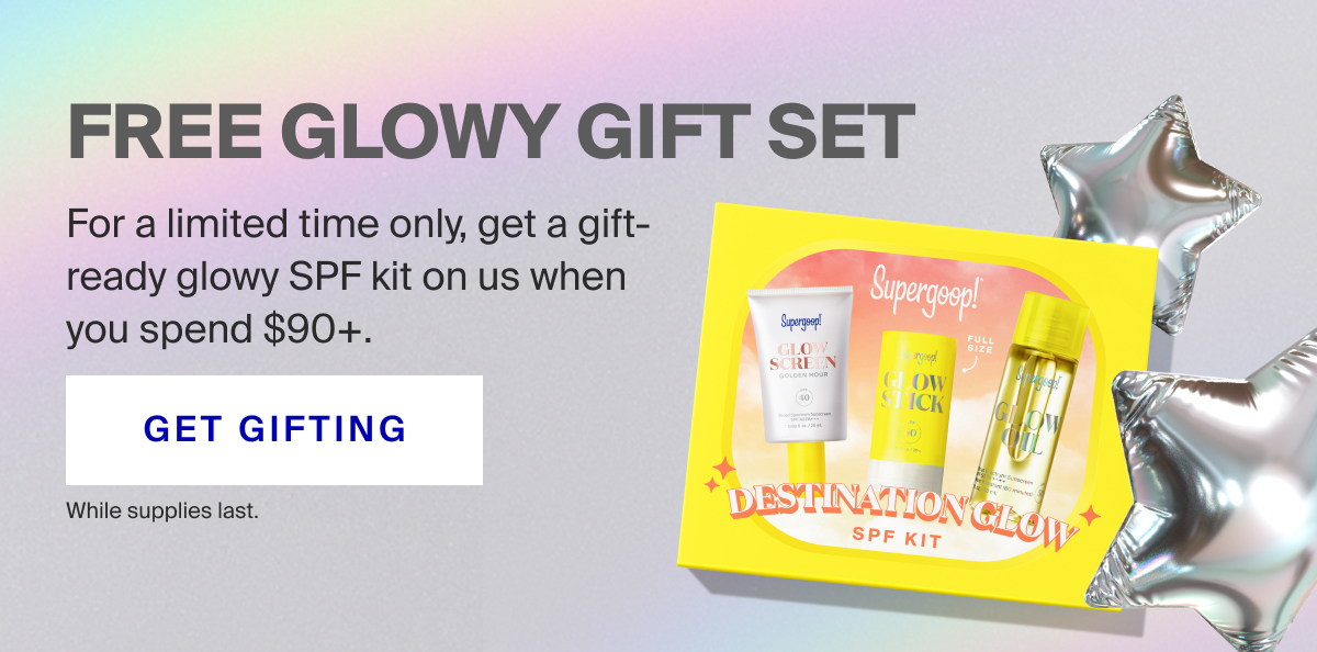 Free Glowy Gift Set $72 Value Free Glowy Gift Set $72 Value