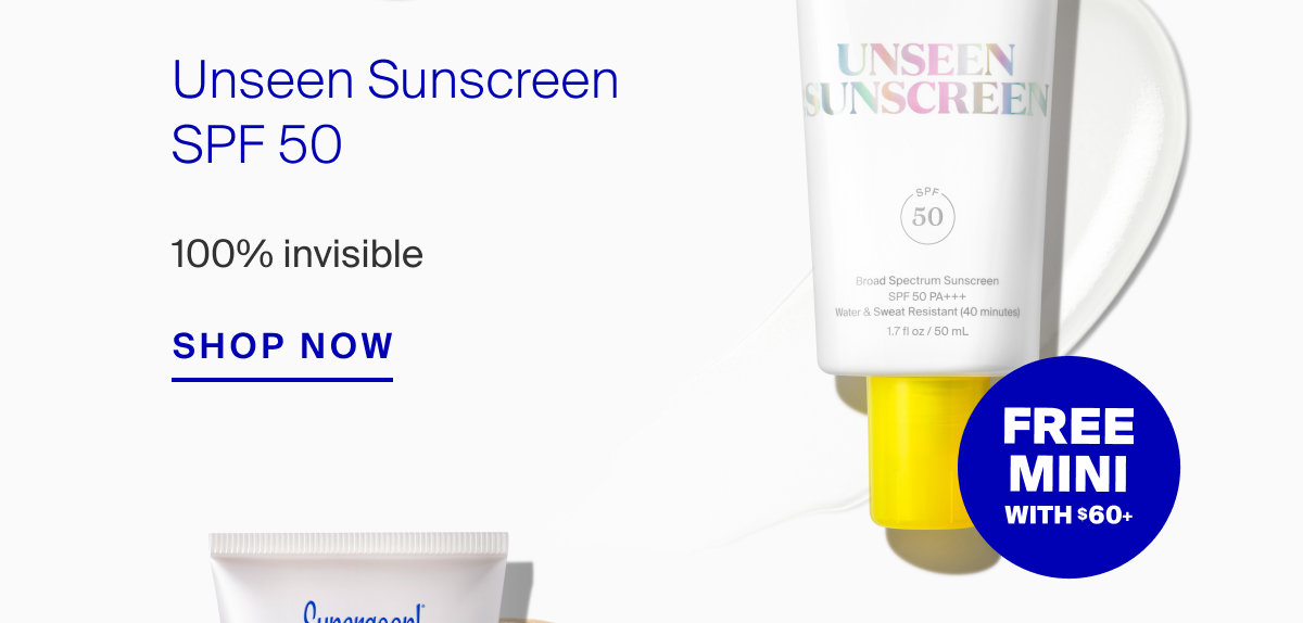 Shop Unseen Sunscreen SPF 50