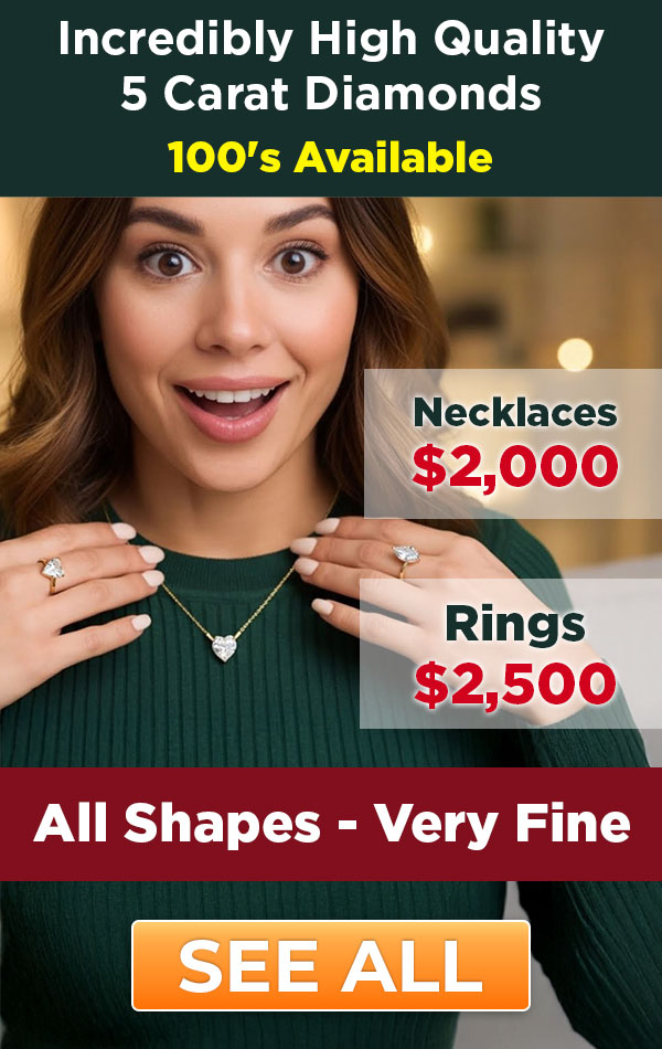 Incredibly High Quality 5 Carat Diamonds