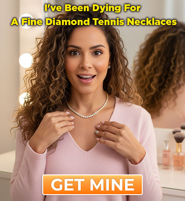 I've Been Dying For A Fine Diamond Tennis Necklaces