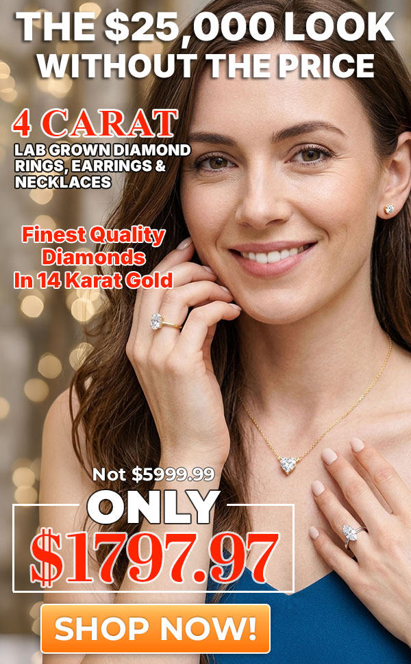 4 Carat Lab Grown Diamond Rings, Earrings, Necklaces
