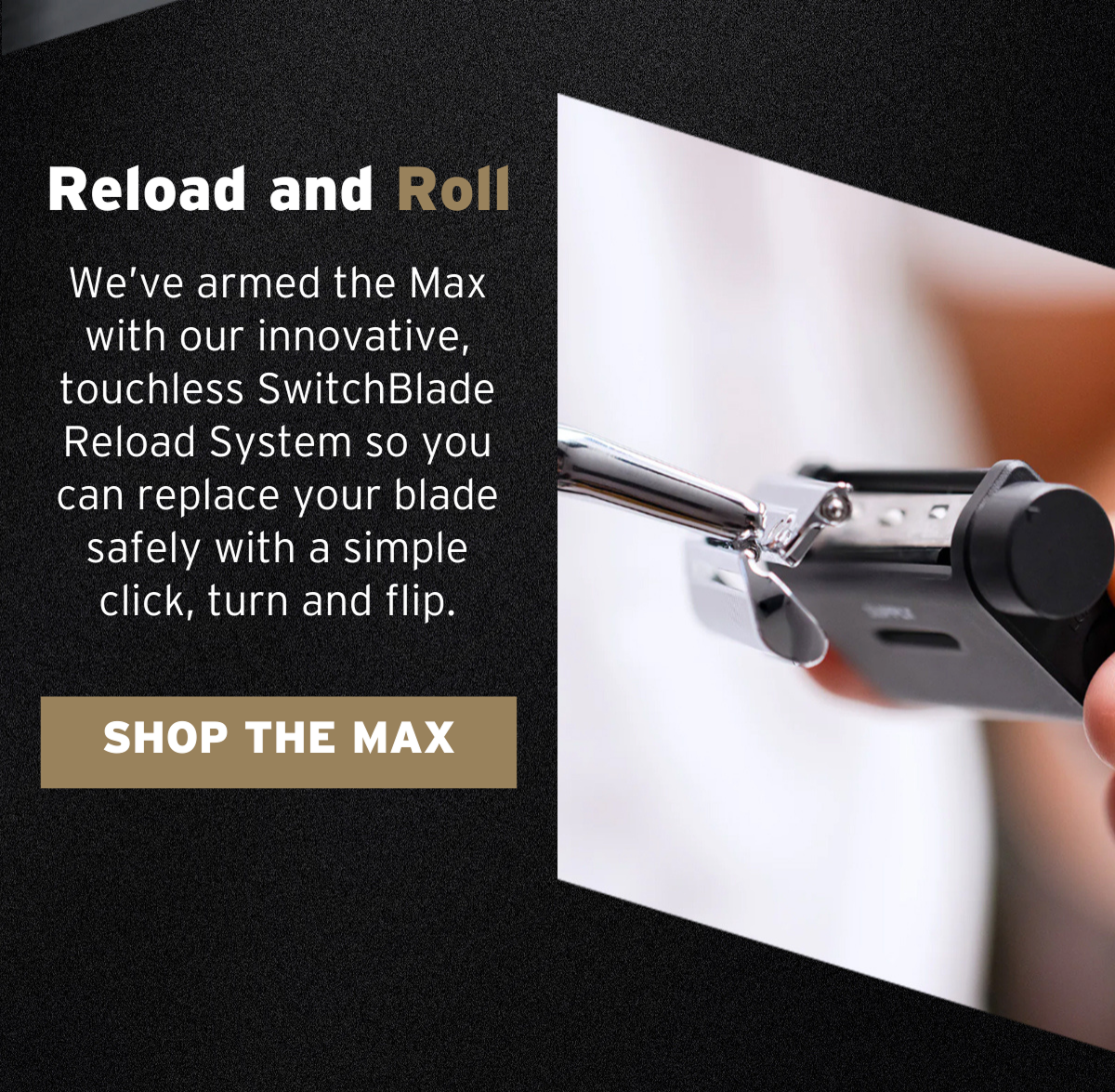 Reload and roll