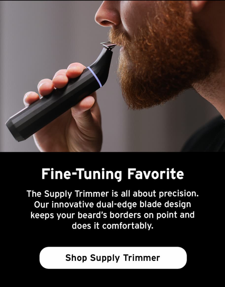 Fine-tuning favorite. The supply trimmer is all about precision. Shop supply trimmer