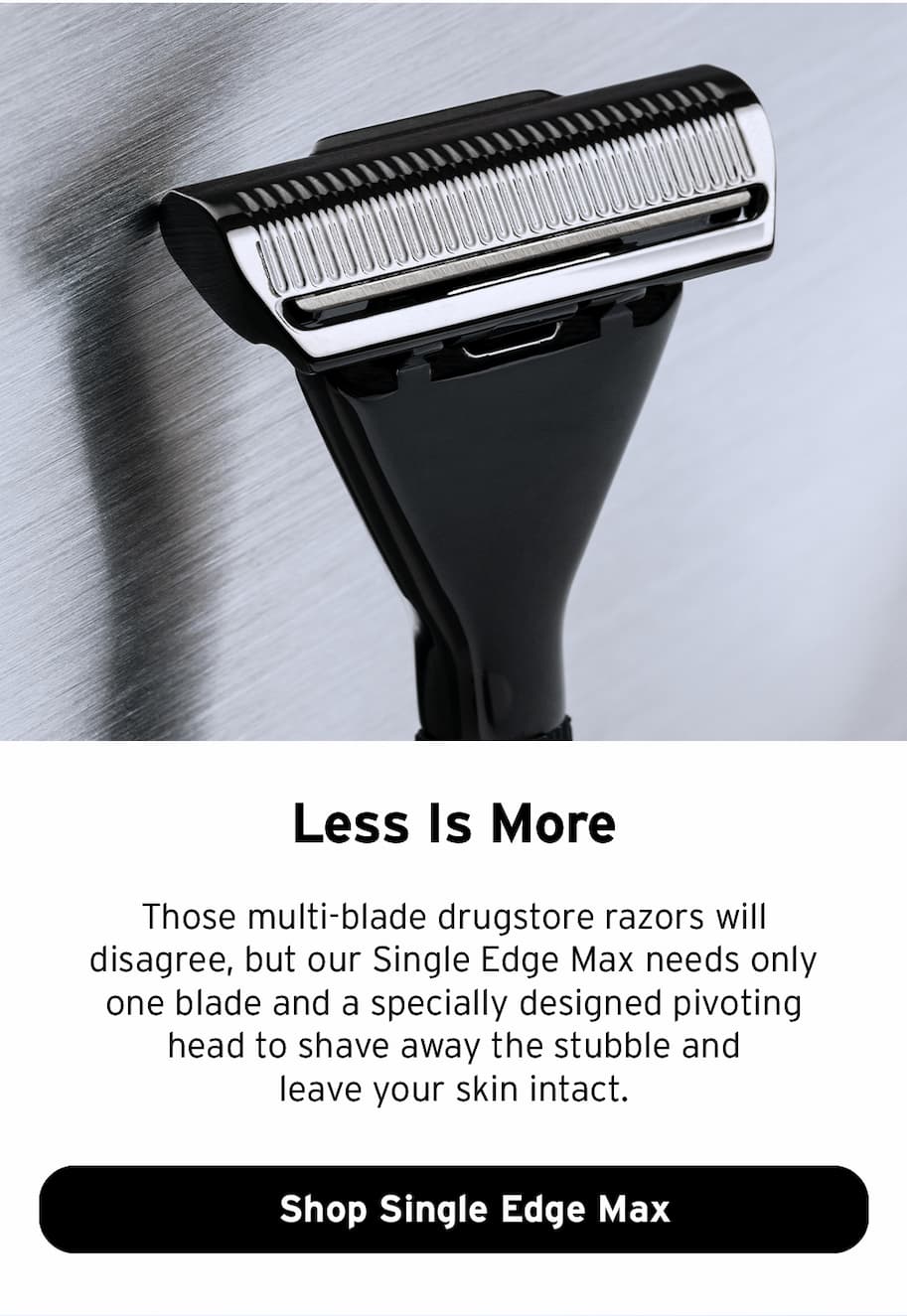 Less is more
