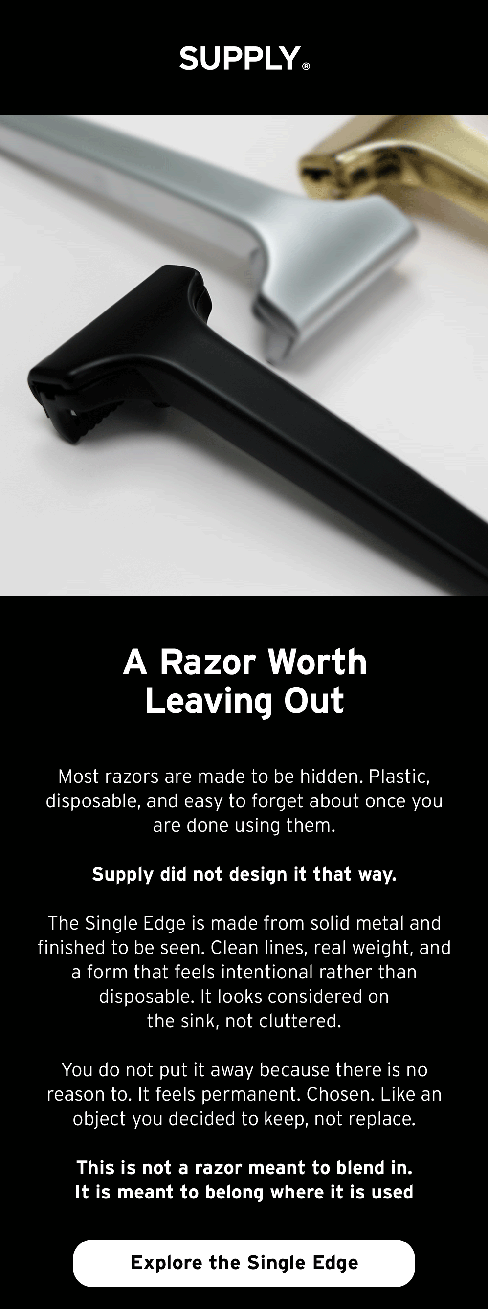 A razor worth leaving out