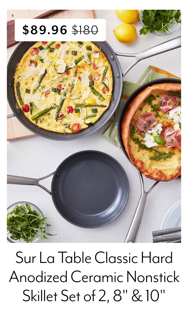 Sur La Table Classic Hard Anodized Ceramic Nonstick Skillet Set of 2