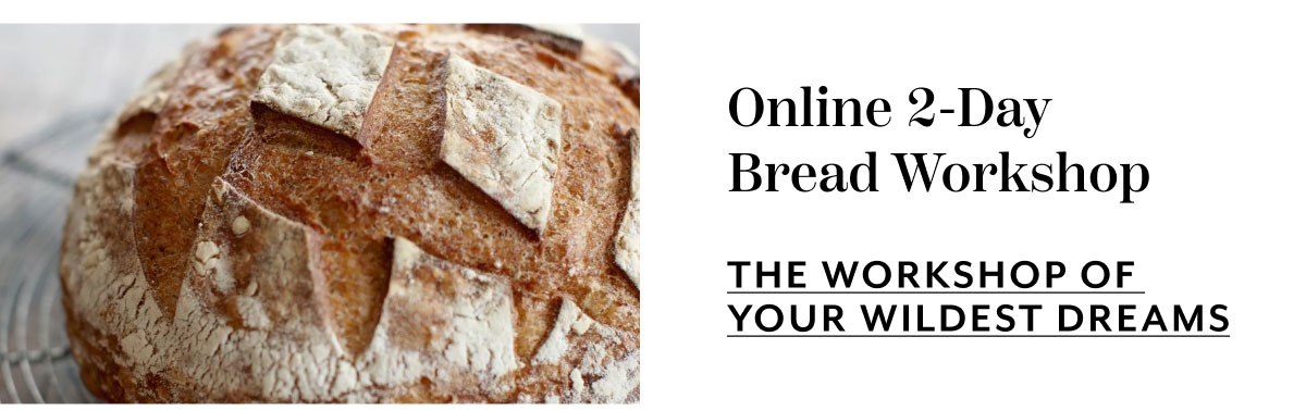 Online 2-Day Bread Workshop (Eastern Time)