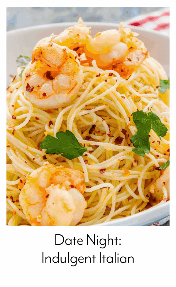 Date Night: Indulgent Italian