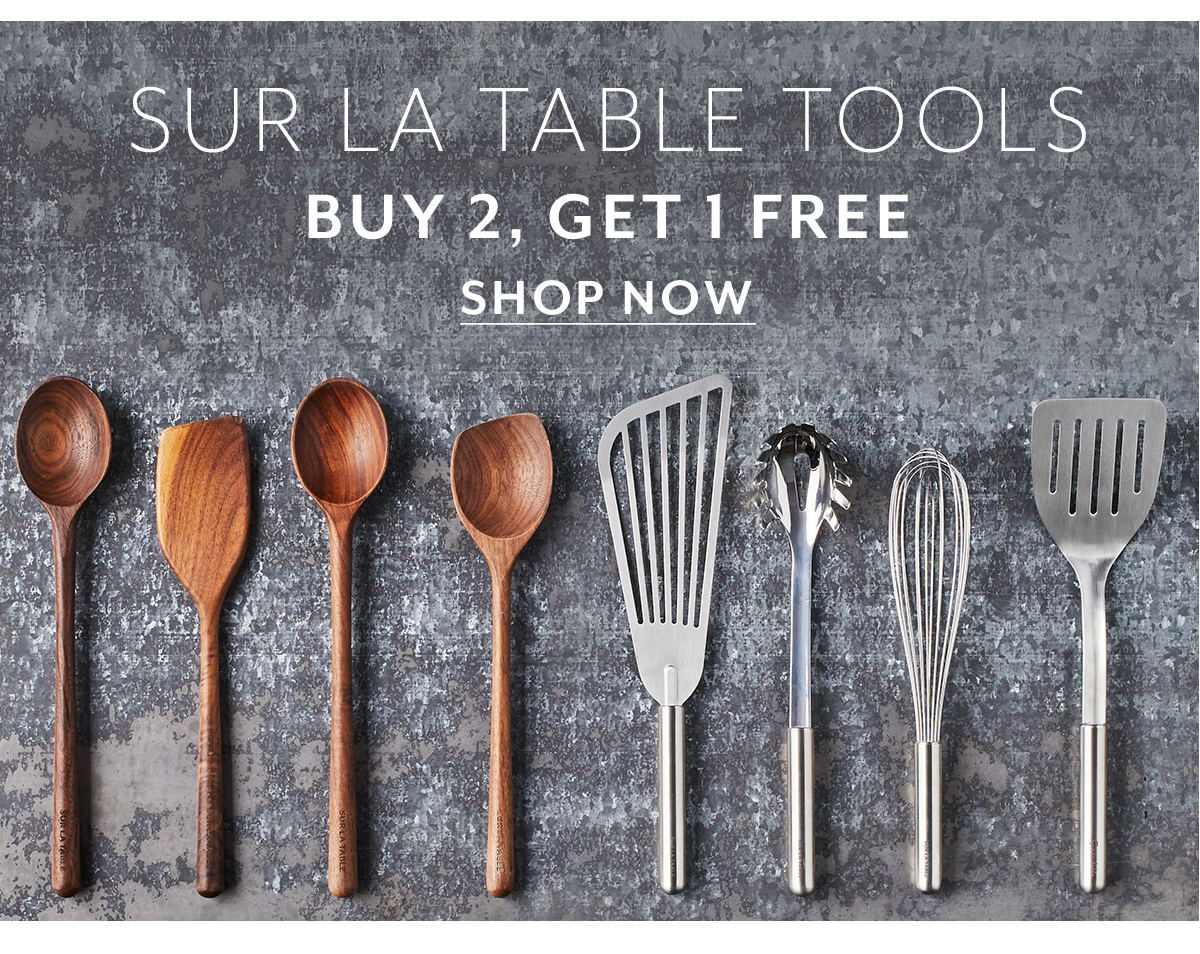 Sur La Table Buy 2 Get 1 Free Kitchen Tools