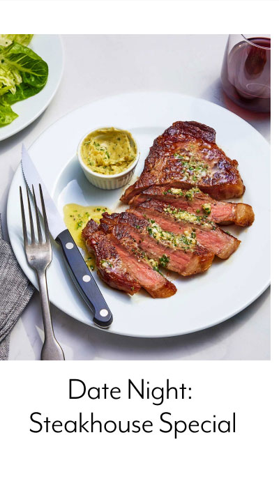Date Night: Steakhouse Special