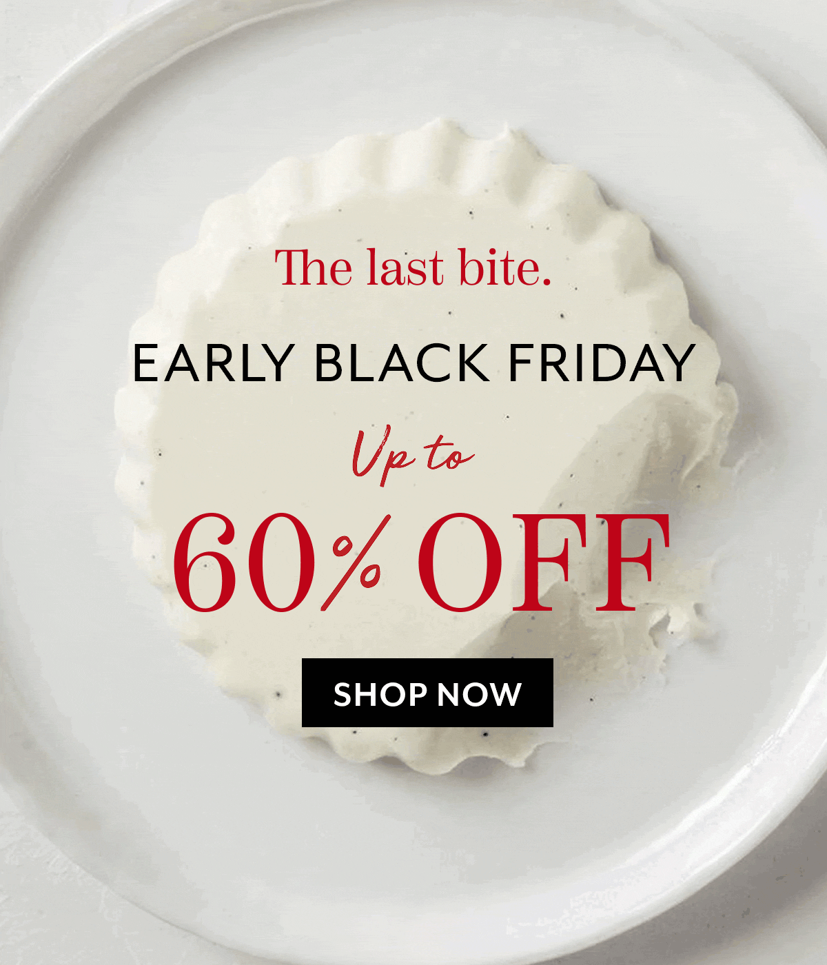 Early Black Friday Ends Today