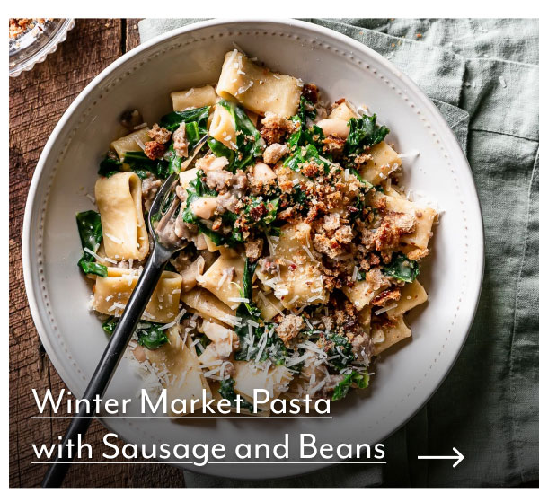 Winter Market Pasta with Sausage and Beans