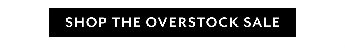Overstock Sale