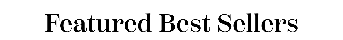 Featured Best Sellers
