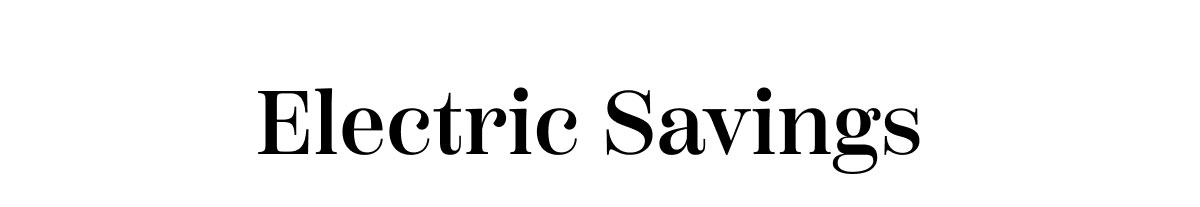 Electric Savings