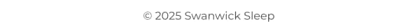 2025 Swanwick Sleep