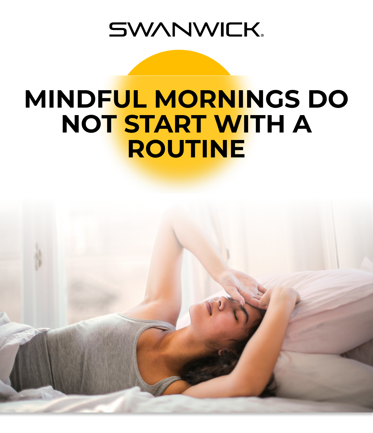 Mindful mornings do not start with a routine